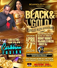 Black n Gold Bojangles muzik Anniversary