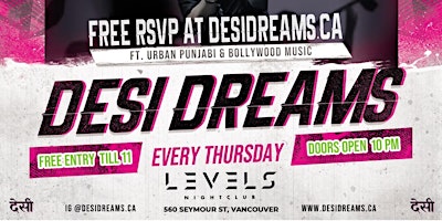 Desi Dreams Thursdays | Every Thursday at Levels Nightclub primary image