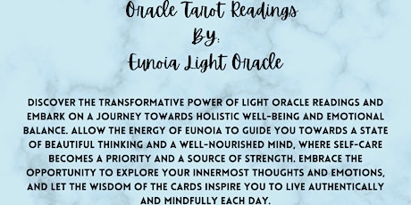 Oracle Tarot Readings By: Eunoia Light Oracle