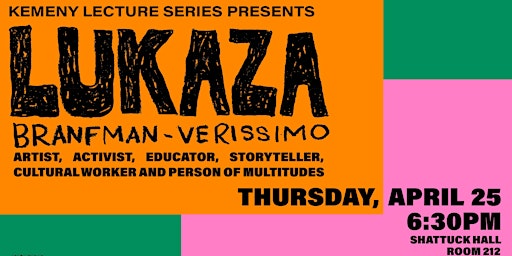 Imagem principal de PSUGD Kemeny Lecture Series Presents: Lukaza Branfman-Verissimo