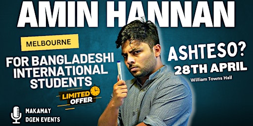 Amin Hannan in Melbourne (for Bangladeshi International Students) primary image
