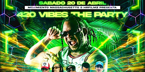 Image principale de 420 VIBES THE PARTY