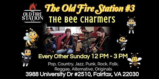 Imagem principal de The Bee Charmers Band at The Old Fire Station #3 Fairfax, VA