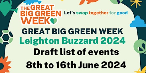 Primaire afbeelding van Great Big Green Week Leighton Buzzard