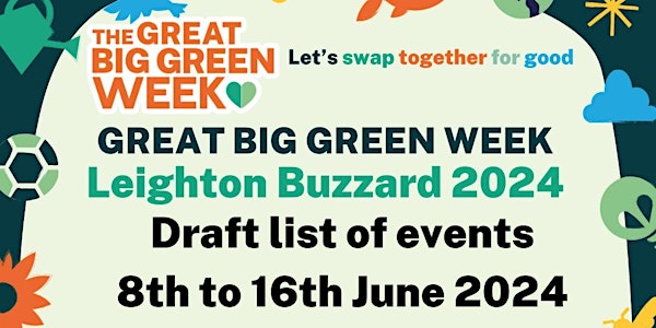 Great Big Green Week Leighton Buzzard