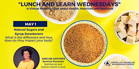 LUNCH and LEARN WEDNESDAYS! A Nutrition, Health & Wellness Chat Series