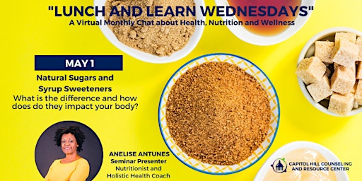 Primaire afbeelding van LUNCH and LEARN WEDNESDAYS! A Nutrition, Health & Wellness Chat Series