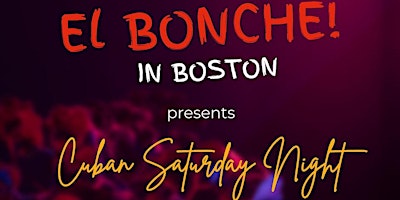 El Bonche in Boston - April! primary image