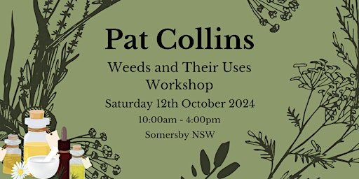 Imagem principal do evento Pat Collins Workshop Weeds and Their Uses
