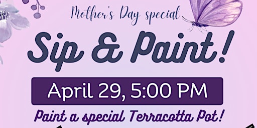 Imagem principal do evento Mother’s Day Sip & Paint Night (early bird $5 offer inside!)
