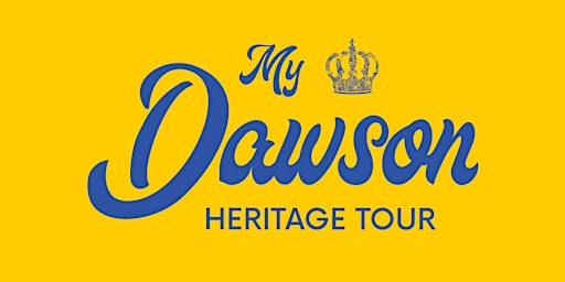 Primaire afbeelding van My Dawson Heritage Tour [English] (5 May 2024)