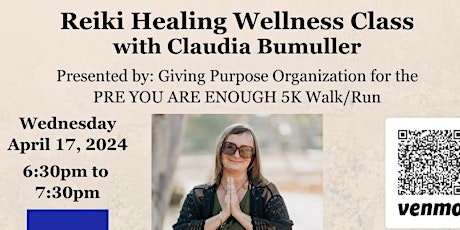 Reiki Healing Wellness Class for the You Are Enough PRE 5K Walk/Run