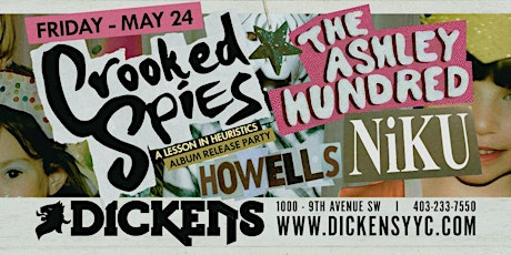 Crooked Spies album release w/ The Ashley Hundred, NIKU, Howells