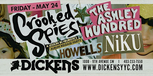 Crooked Spies album release w/ The Ashley Hundred, NIKU, Howells primary image