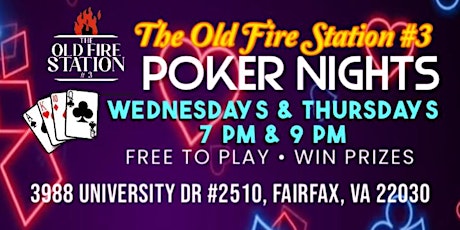 Poker Nights at The Old Fire Station #3 Fairfax, VA