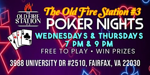 Imagem principal de Poker Nights at The Old Fire Station #3 Fairfax, VA