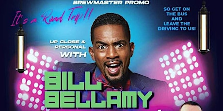 Class Action Prods Presents Mr Funny Man Bill Bellamy Up Close and Personal
