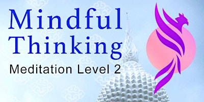 Mindful Thinking - Buddhist Meditation primary image