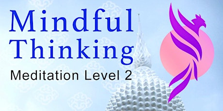 Mindful Thinking - Buddhist Meditation