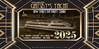 Imagem principal do evento 2025 San Diego New Year's Eve Party Cruise | Gatsby's Yacht