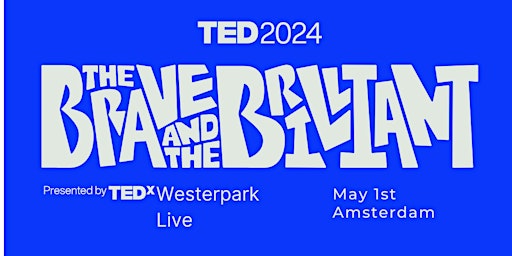 Hauptbild für TEDxWesterpark Live