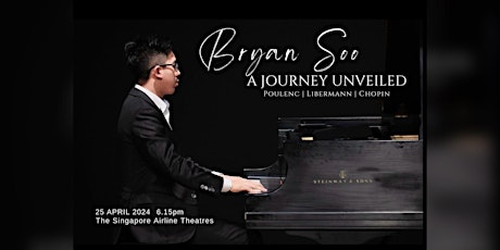 Piano Recital by Bryan Soo - A Journey Unveiled