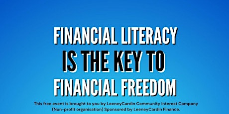 Financial literacy is the key to financial freedom