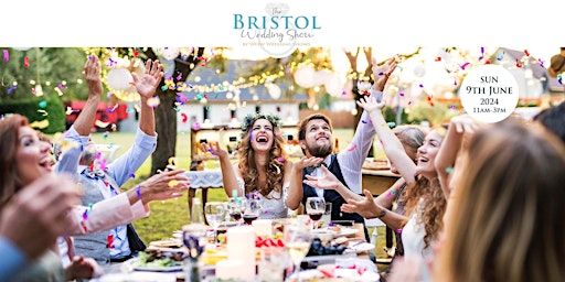 The Bristol Wedding Show Sunday 9th June 2024 primary image