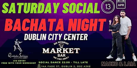 BACHATA NIGHT SOCIAL - With NACHO & LAIA  at Market Bar primary image