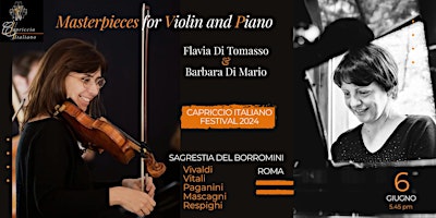 Imagem principal do evento Capriccio Italiano Festival 2024: “MASTERPIECES for Violin&Piano”