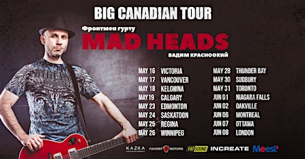 Вадим Красноокий (MAD HEADS) | Edmonton -  May 23 | BIG CANADIAN TOUR primary image