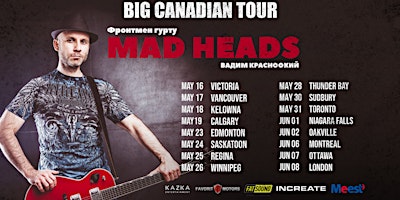 Primaire afbeelding van Вадим Красноокий (MAD HEADS) | Winnipeg -  May 26 | BIG CANADIAN TOUR