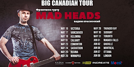 Imagem principal do evento Вадим Красноокий (MAD HEADS) | Montreal -  Jun 6 | BIG CANADIAN TOUR