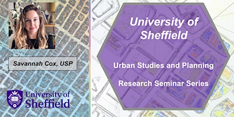 USP Research Seminar Series - Savannah Cox (USP)