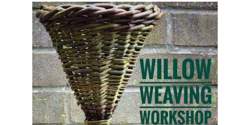 Imagem principal do evento Willow weaving - Apple Picker