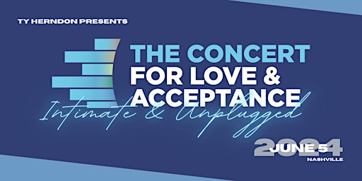 Imagem principal do evento The Concert For Love & Acceptance — Intimate & Unplugged