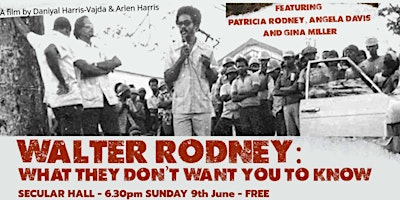 Primaire afbeelding van Walter Rodney: What They Did Not Want You To Know