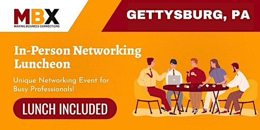 Imagem principal de Gettysburg PA In-Person Networking Luncheon