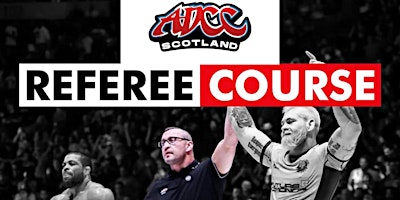 Imagem principal do evento ADCC Scotland Referee Course