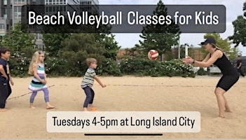 Primaire afbeelding van Kids Beach Volleyball Classes at Long Island City