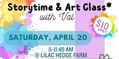 Immagine principale di Storytime & Art Class with Val at Lilac Hedge Farm 