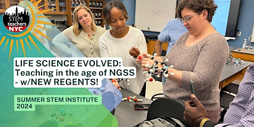 Imagen principal de Life Science Evolved: Teaching in the Age of NGSS (w/New Regents Labs!)