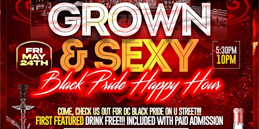 Imagem principal do evento DC Black Pride Grown and Sexy Men Happy Hour