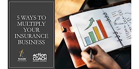 5 Ways to Multiply Your Insurance Business primary image