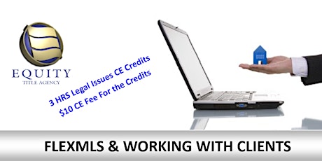 FLEXMLS & WORKING WITH CLIENTS primary image