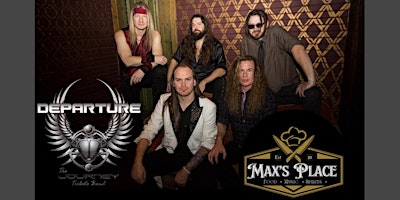 Primaire afbeelding van Departure (The Journey Tribute Band) Live at MAX’s