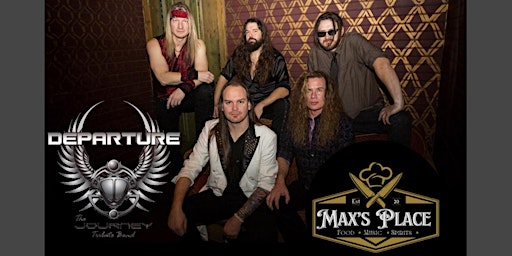 Imagem principal do evento Departure (The Journey Tribute Band) Live at MAX’s