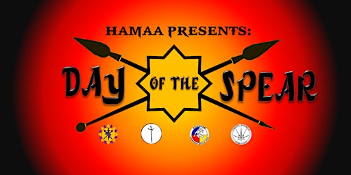 Imagem principal do evento HAMAA Presents: Day of the Spear