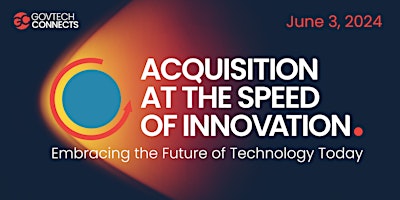 Imagem principal do evento Acquisition at the Speed of Innovation!