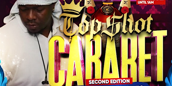 Top$hot Cabaret Second Edition
